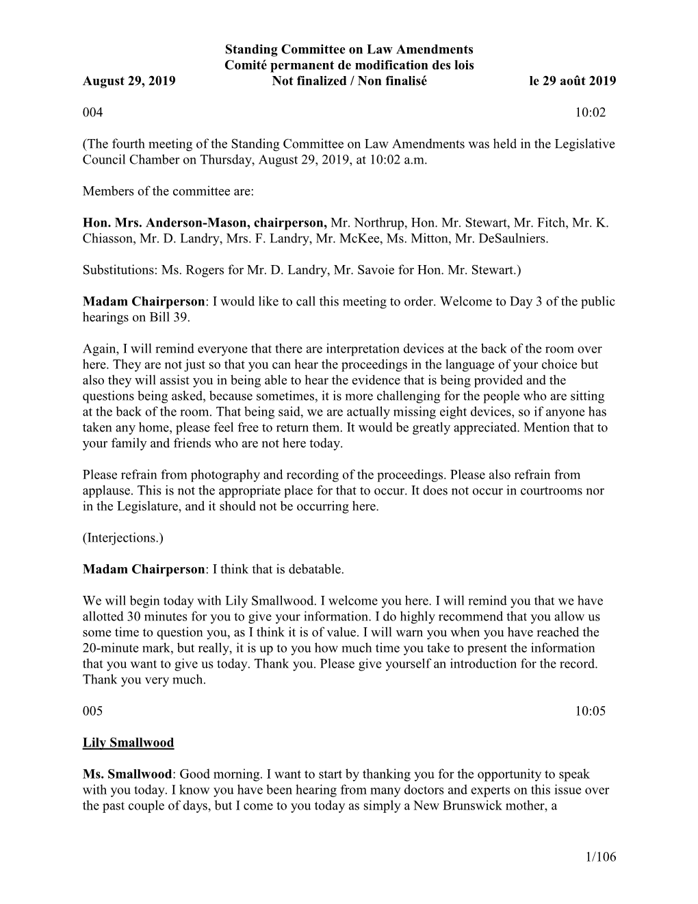 Standing Committee on Law Amendments Comité Permanent De Modification Des Lois August 29, 2019 Not Finalized / Non Finalisé Le 29 Août 2019