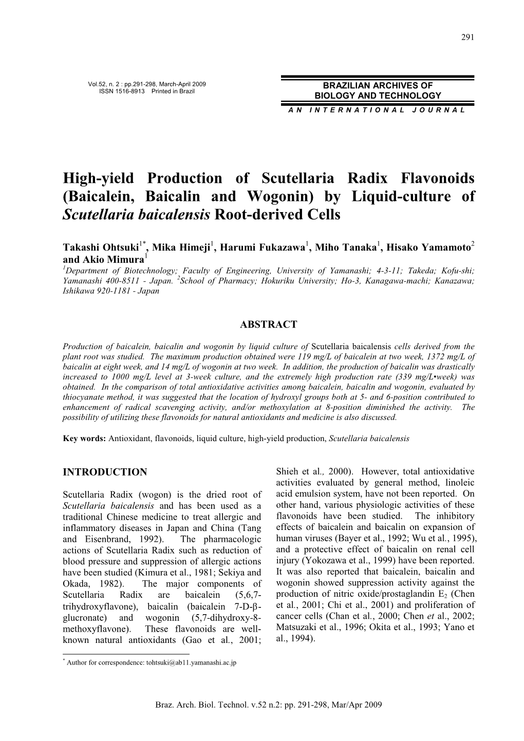 Baicalein, Baicalin and Wogonin) by Liquid-Culture of Scutellaria Baicalensis Root-Derived Cells