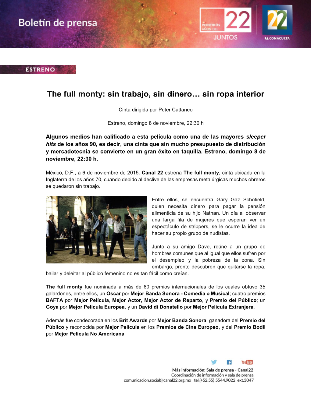 The Full Monty: Sin Trabajo, Sin Dinero… Sin Ropa Interior