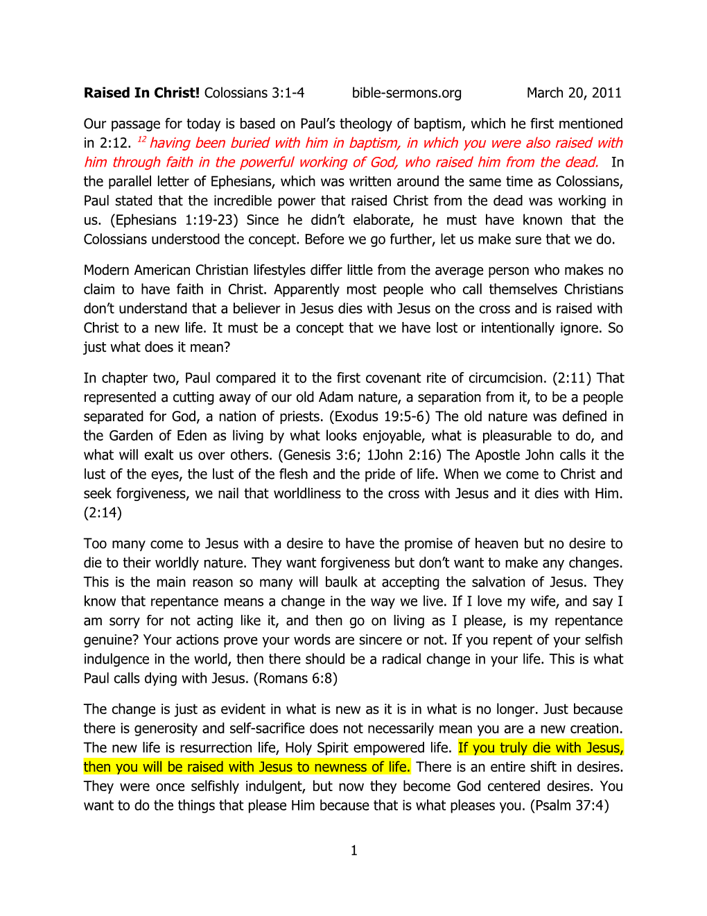 Raised in Christ! Colossians 3:1-4 Bible-Sermons.Org March 20, 2011