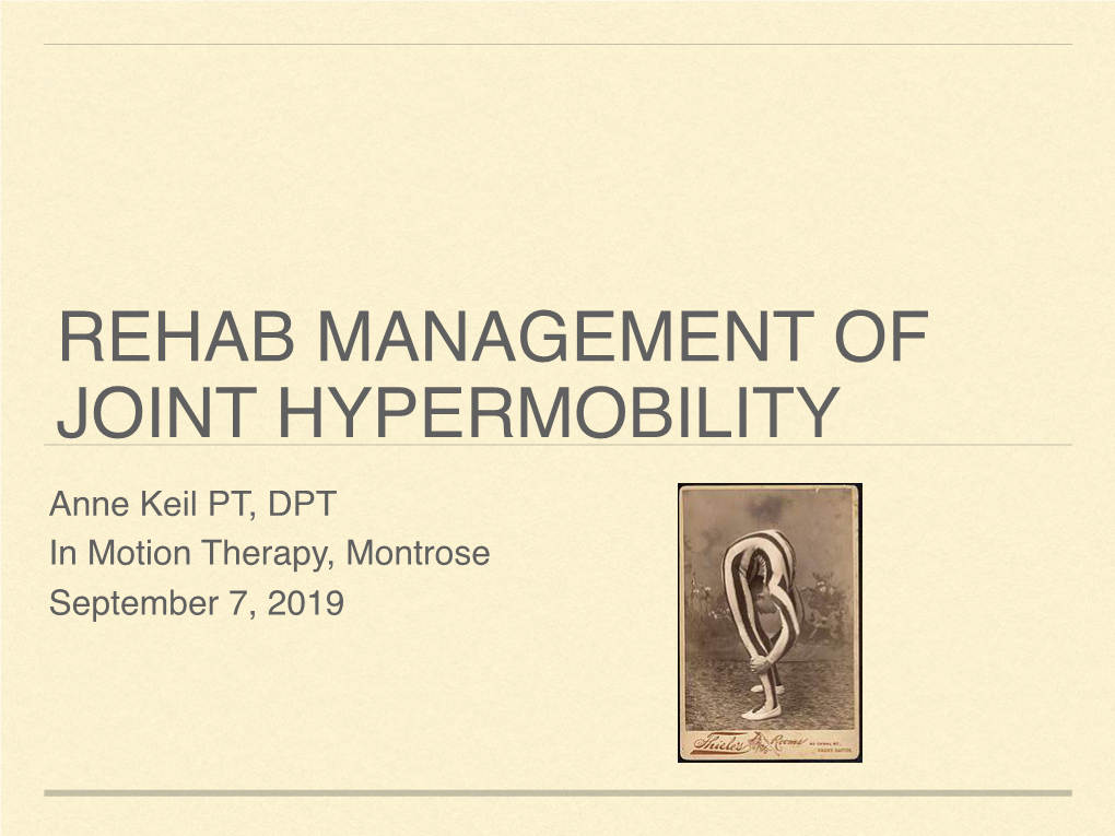 Rehab Management of Joint Hypermobility