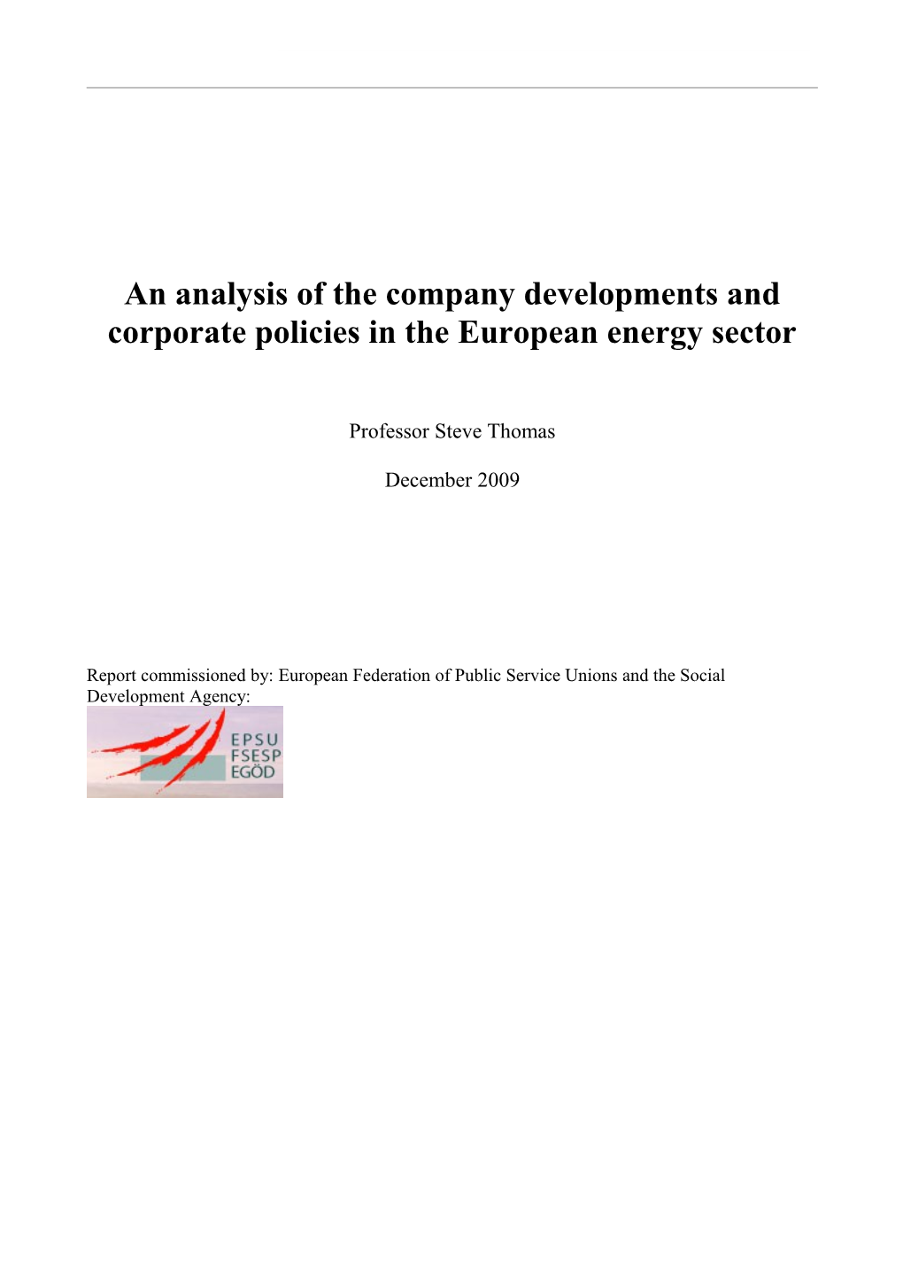 An Analysis of the Company Developments and Corporate Policies in the European Energy Sector