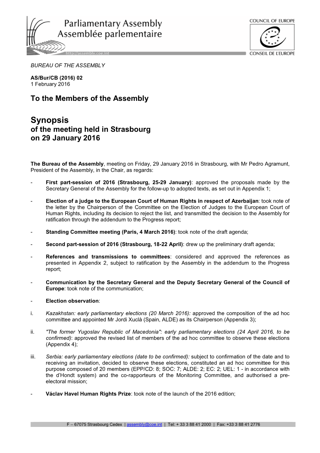 Synopsis of the Meeting Held in Strasbourg on 29 January 2016