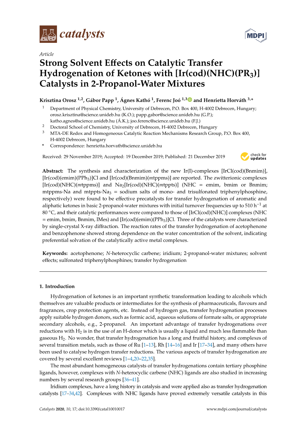 Strong Solvent Effects on Catalytic Transfer Hydrogenation of Ketones with [Ir(Cod)(NHC)(PR3)] Catalysts in 2-Propanol-Water