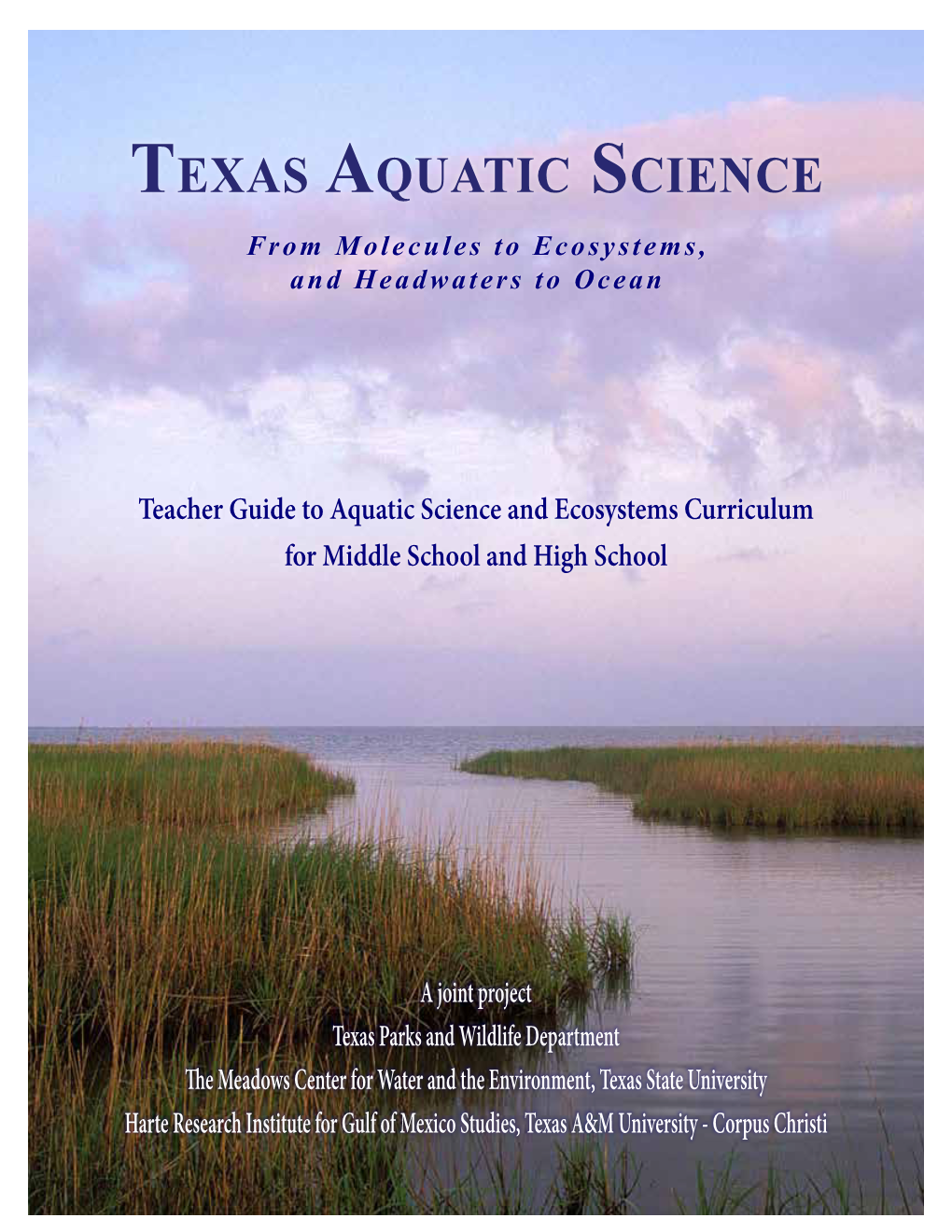 Teacher Guide: Texas Aquatic Science