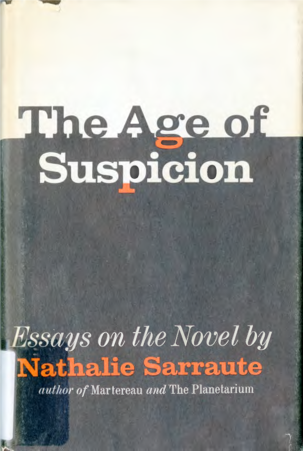 The Age of Suspicion