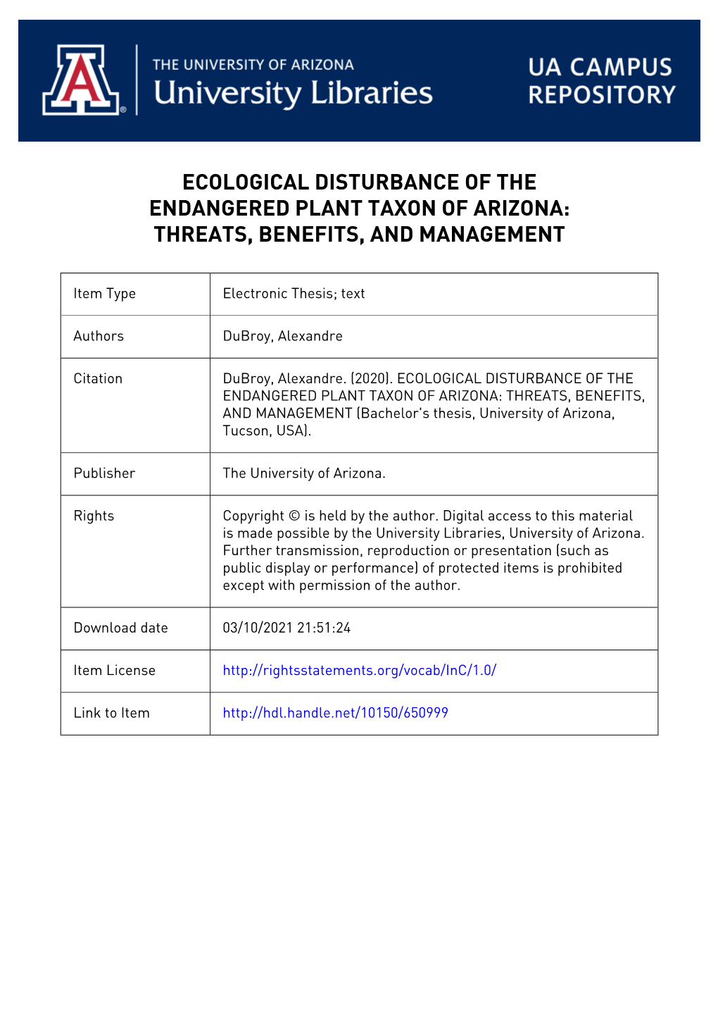 Ecological Disturbance of the Endangered Plant Taxon of Arizona: Threats, Benefits, and Management