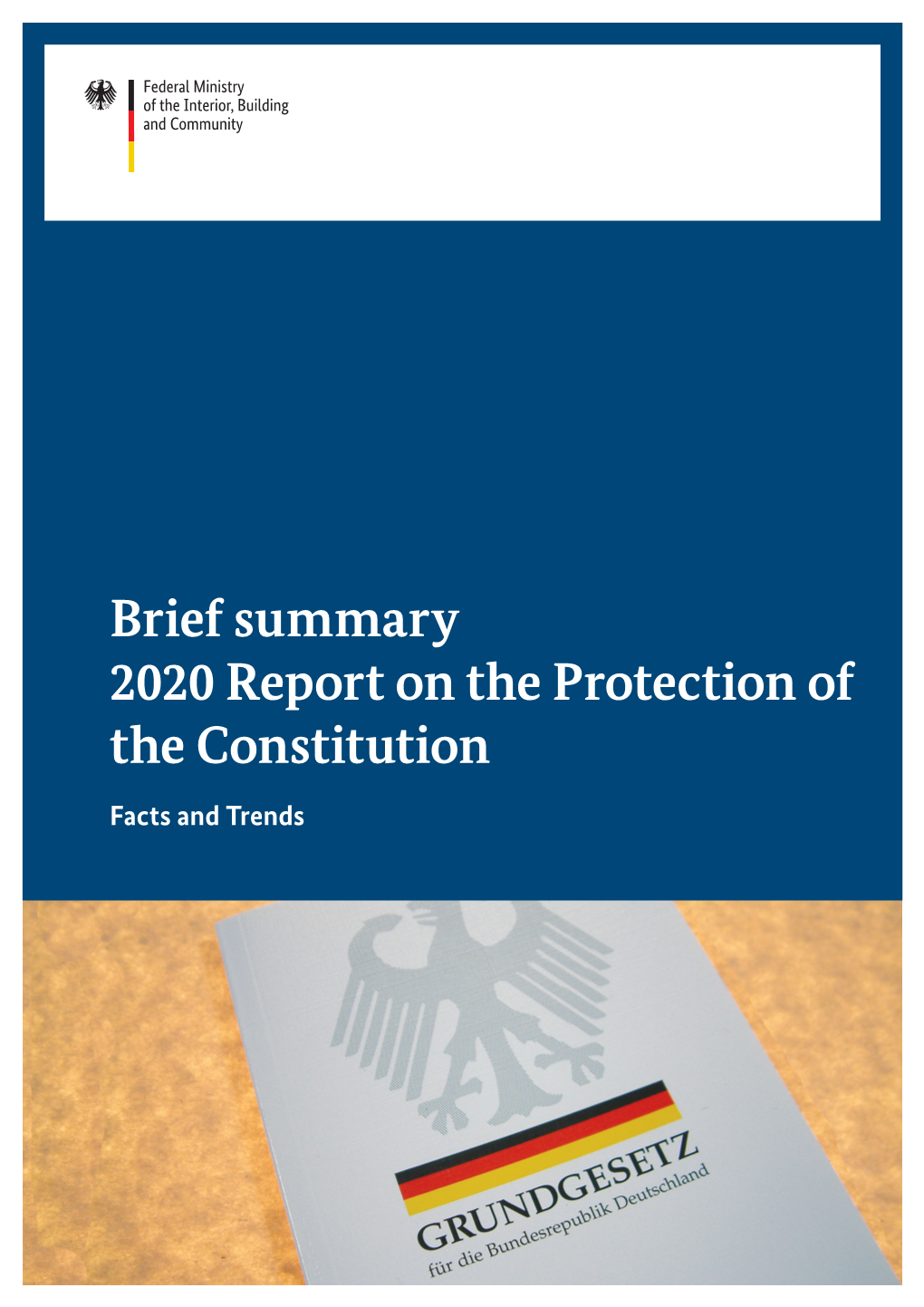 Brief Summary 2020 Report on the Protection of the Constitution