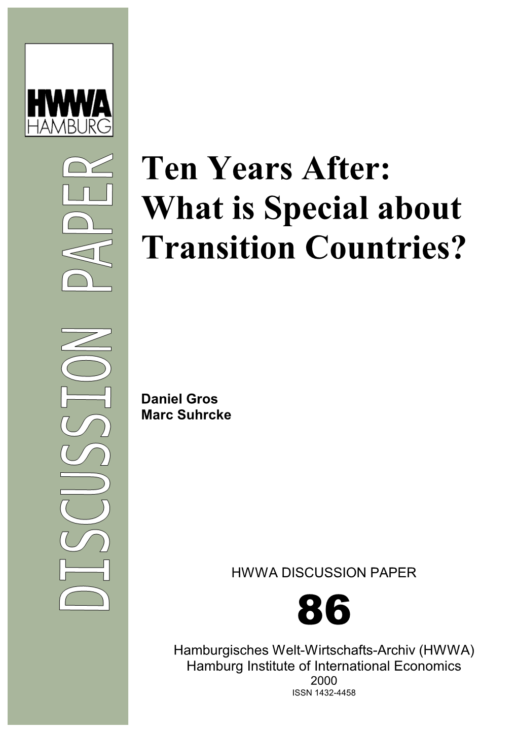 What Is Special About Transition Countries?