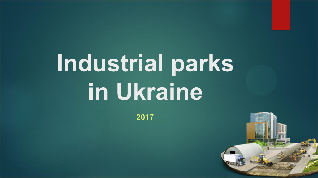 Industrial Parks in Ukraine