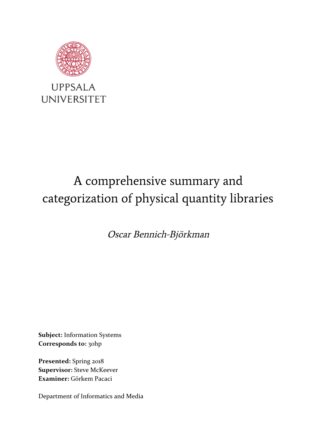 A Comprehensive Summary and Categorization of Physical Quantity Libraries