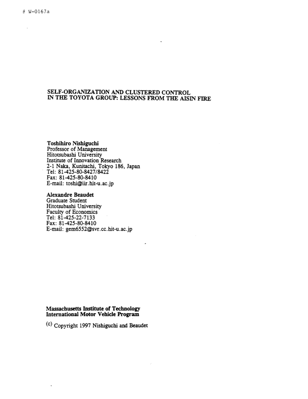 Self-Organization and Clustered Control in the Toyota Group: Lessons from the .4Isin Fire