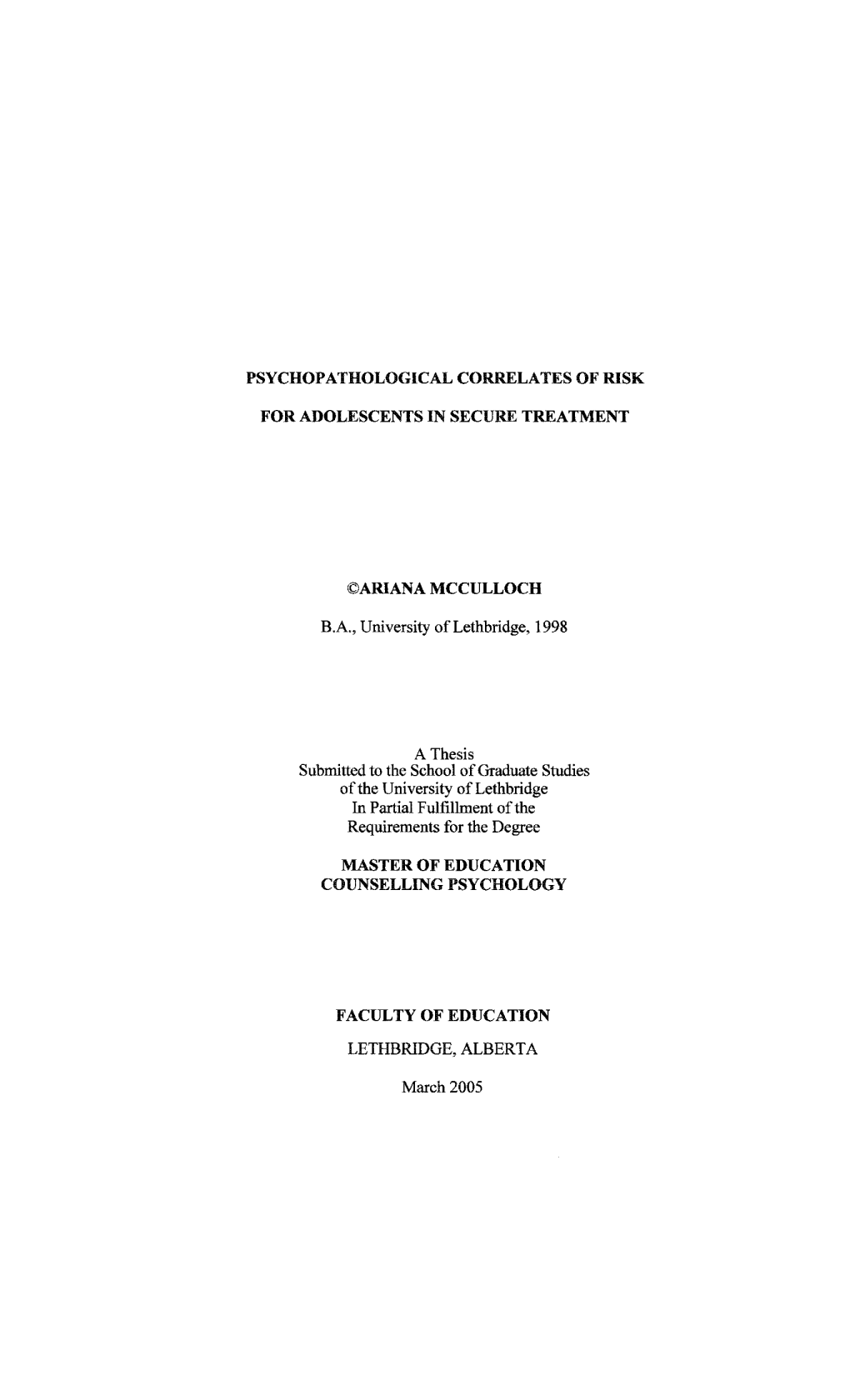 Psychopathological Correlates of Risk For