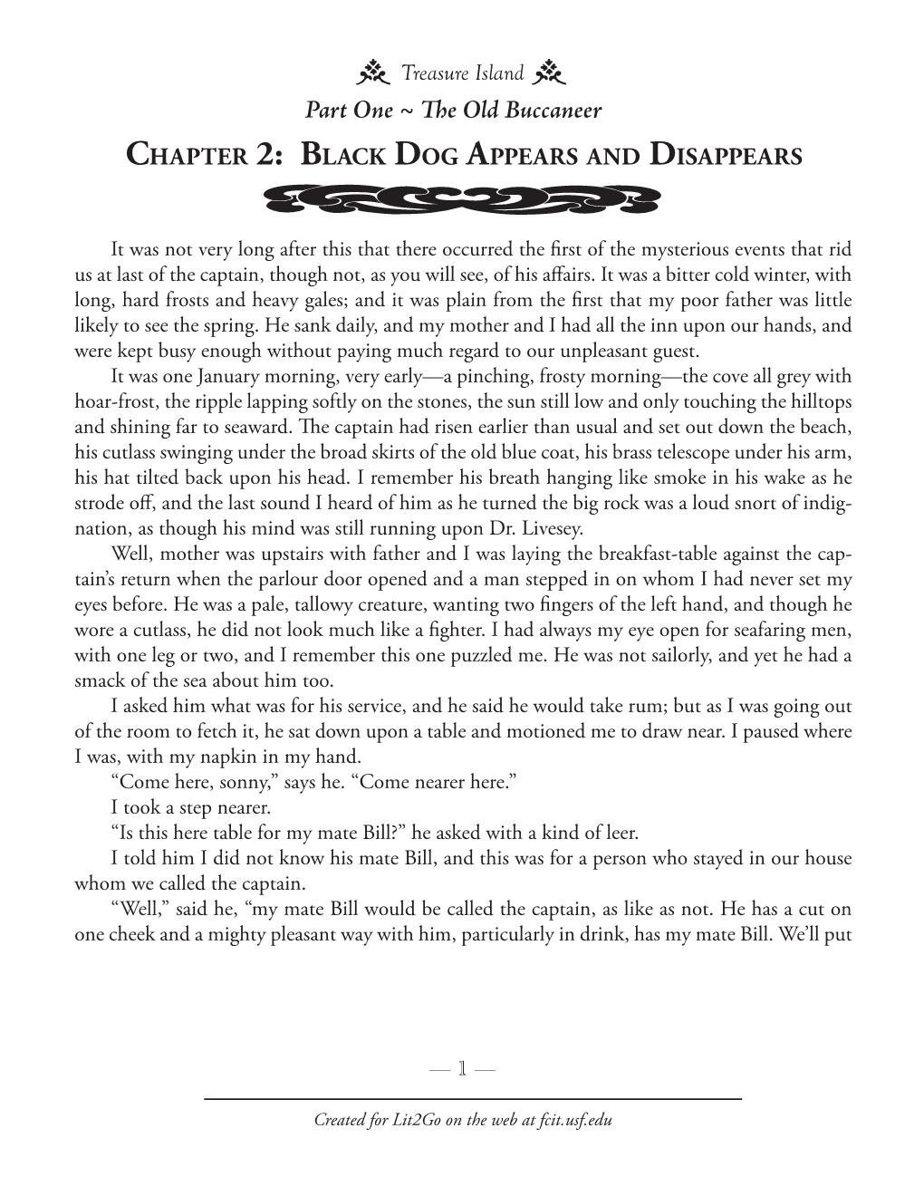 Part One ~ the Old Buccaneer Chapter 2: Black Dog Appears and Disappears