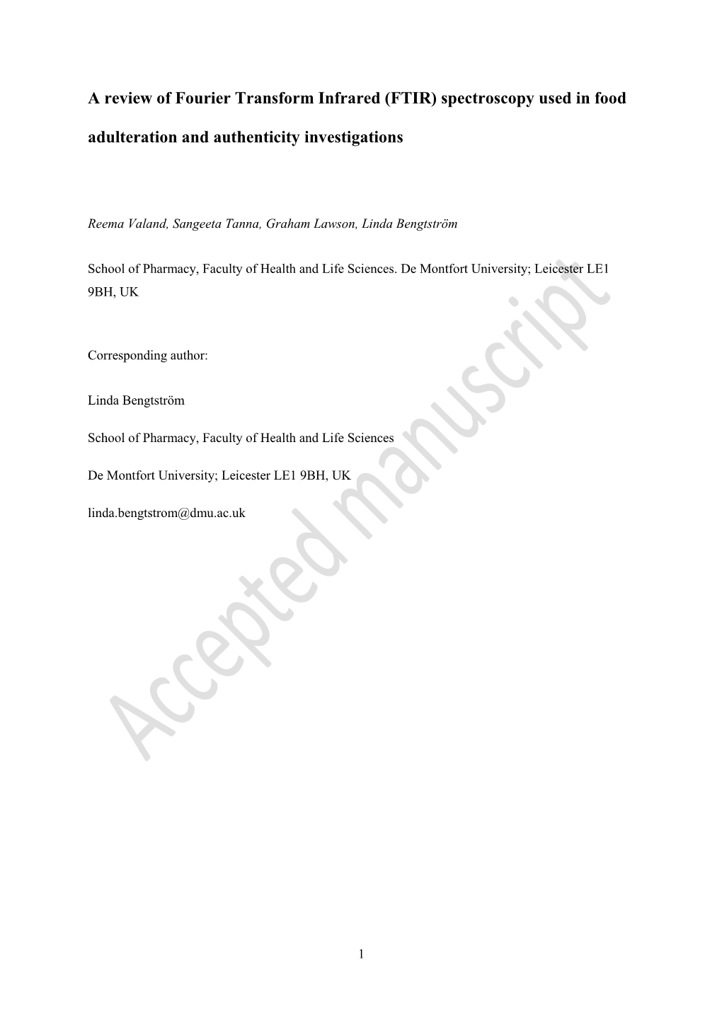 A Review of Fourier Transform Infrared (FTIR) Spectroscopy Used in Food Adulteration and Authenticity Investigations