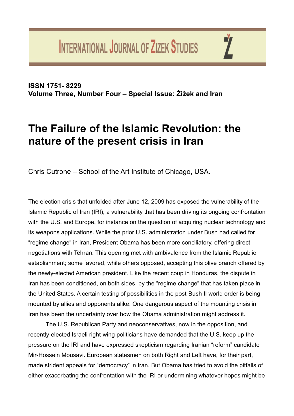 The Failure of the Islamic Revolution: the Nature of the Present Crisis in Iran