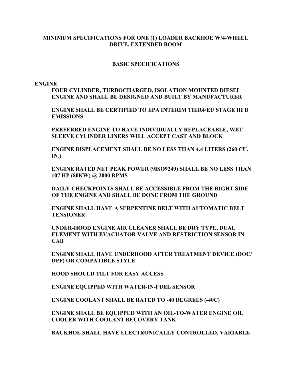 Minimum Specifications for One (1) Loader Backhoe W/4-Wheel Drive, Extended Boom