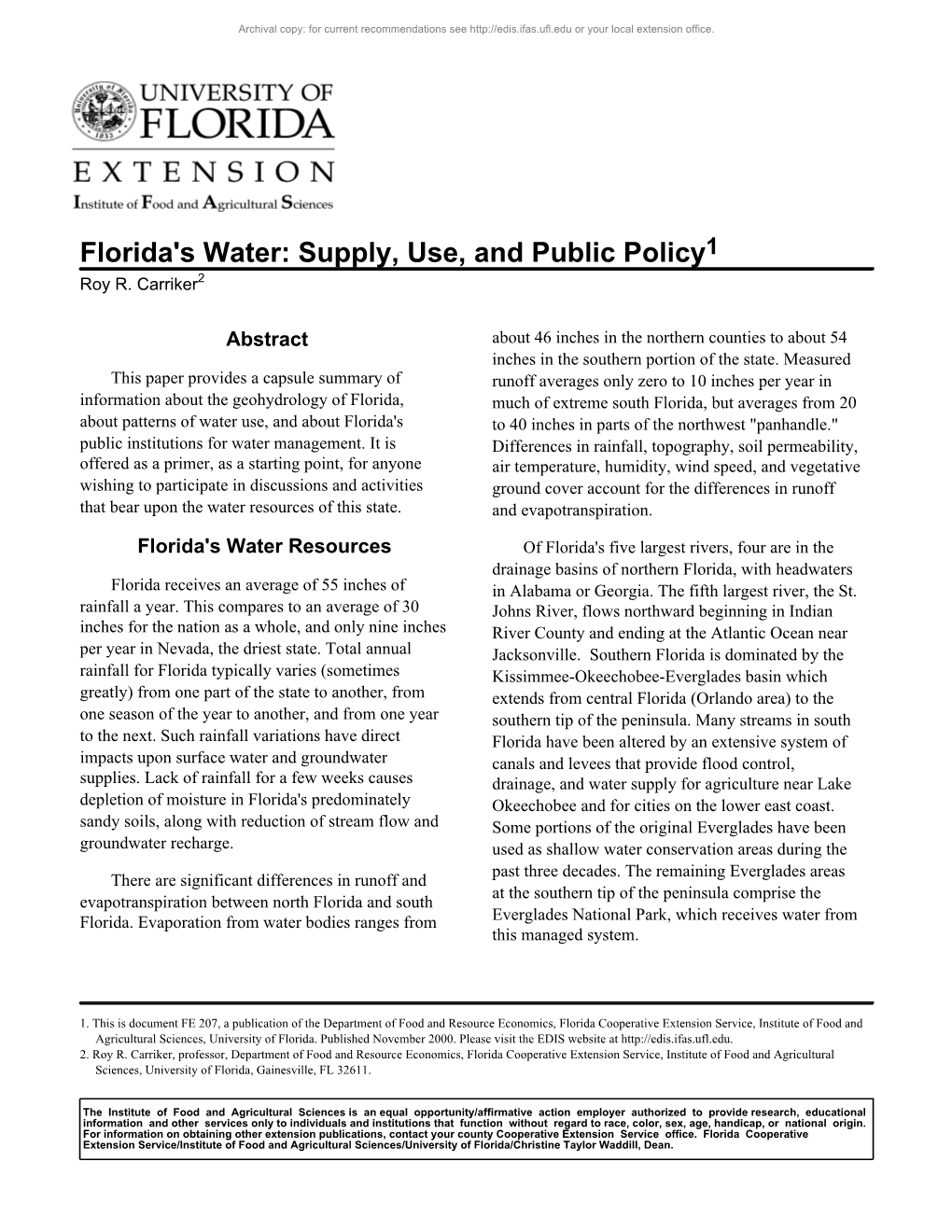 Florida's Water: Supply, Use, and Public Policy1 Roy R