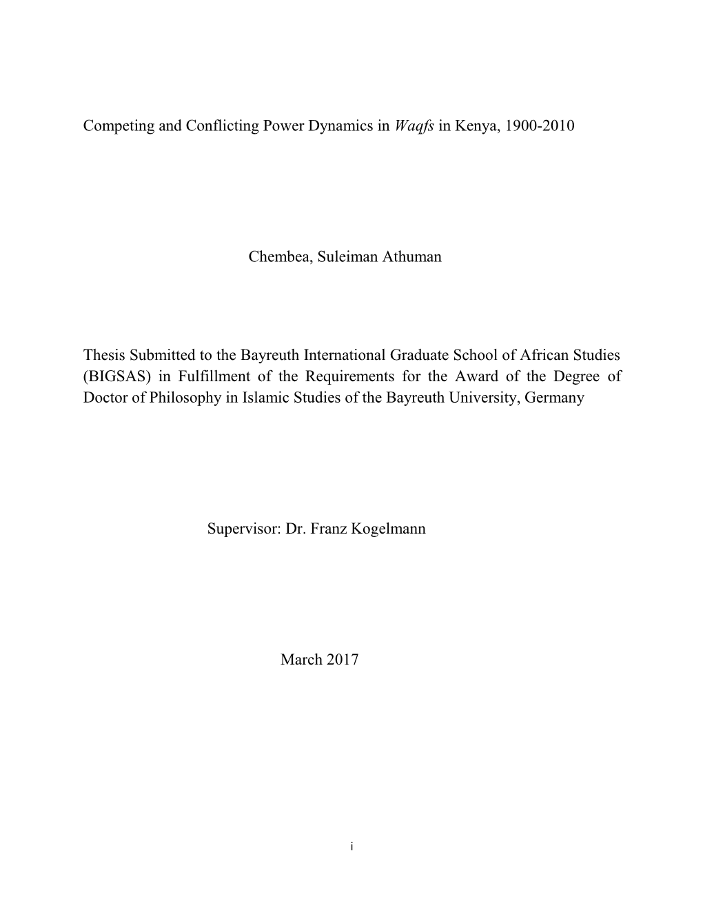 Competing and Conflicting Power Dynamics in Waqfs in Kenya, 1900-2010