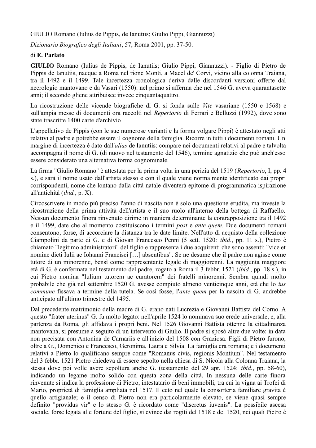 GIULIO Romano (Iulius De Pippis, De Ianutiis; Giulio Pippi, Giannuzzi) Dizionario Biografico Degli Italiani, 57, Roma 2001, Pp