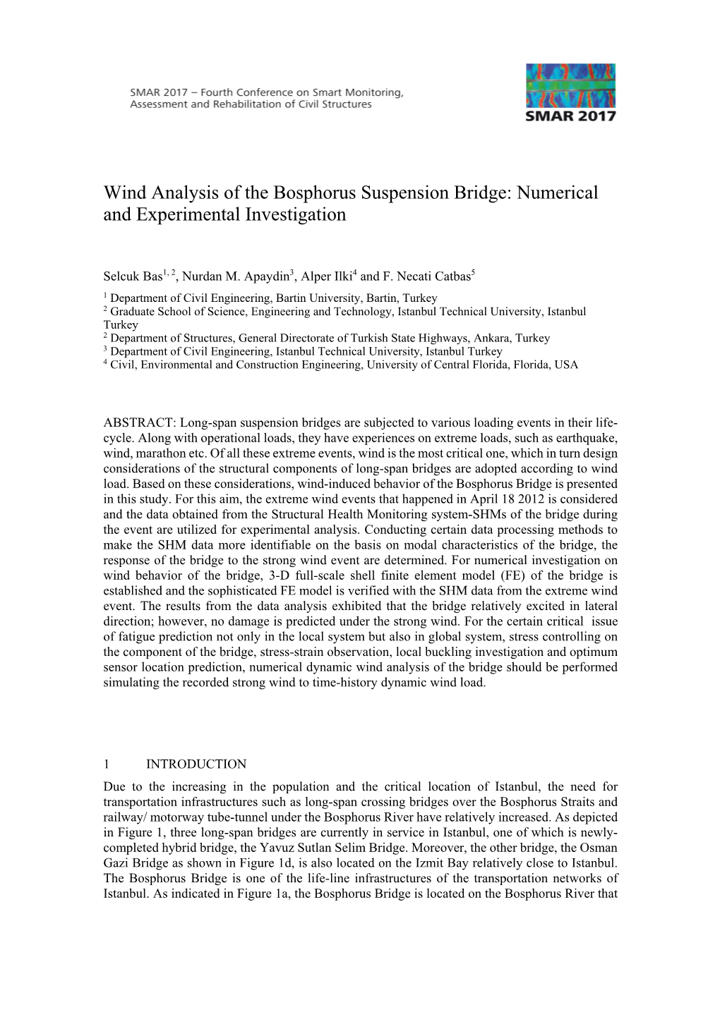 Wind Analysis of the Bosphorus Suspension Bridge: Numerical and Experimental Investigation