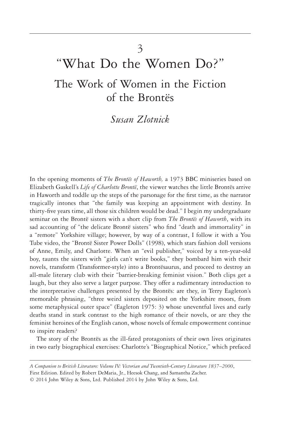 The Work of Women in the Fiction of the Brontës Susan Zlotnick