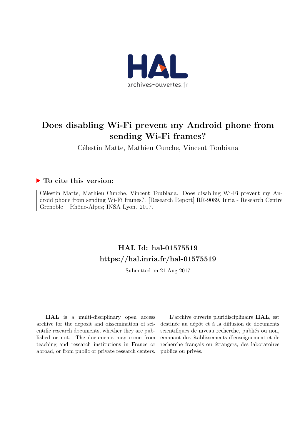Does Disabling Wi-Fi Prevent My Android Phone from Sending Wi-Fi Frames? C´Elestinmatte, Mathieu Cunche, Vincent Toubiana