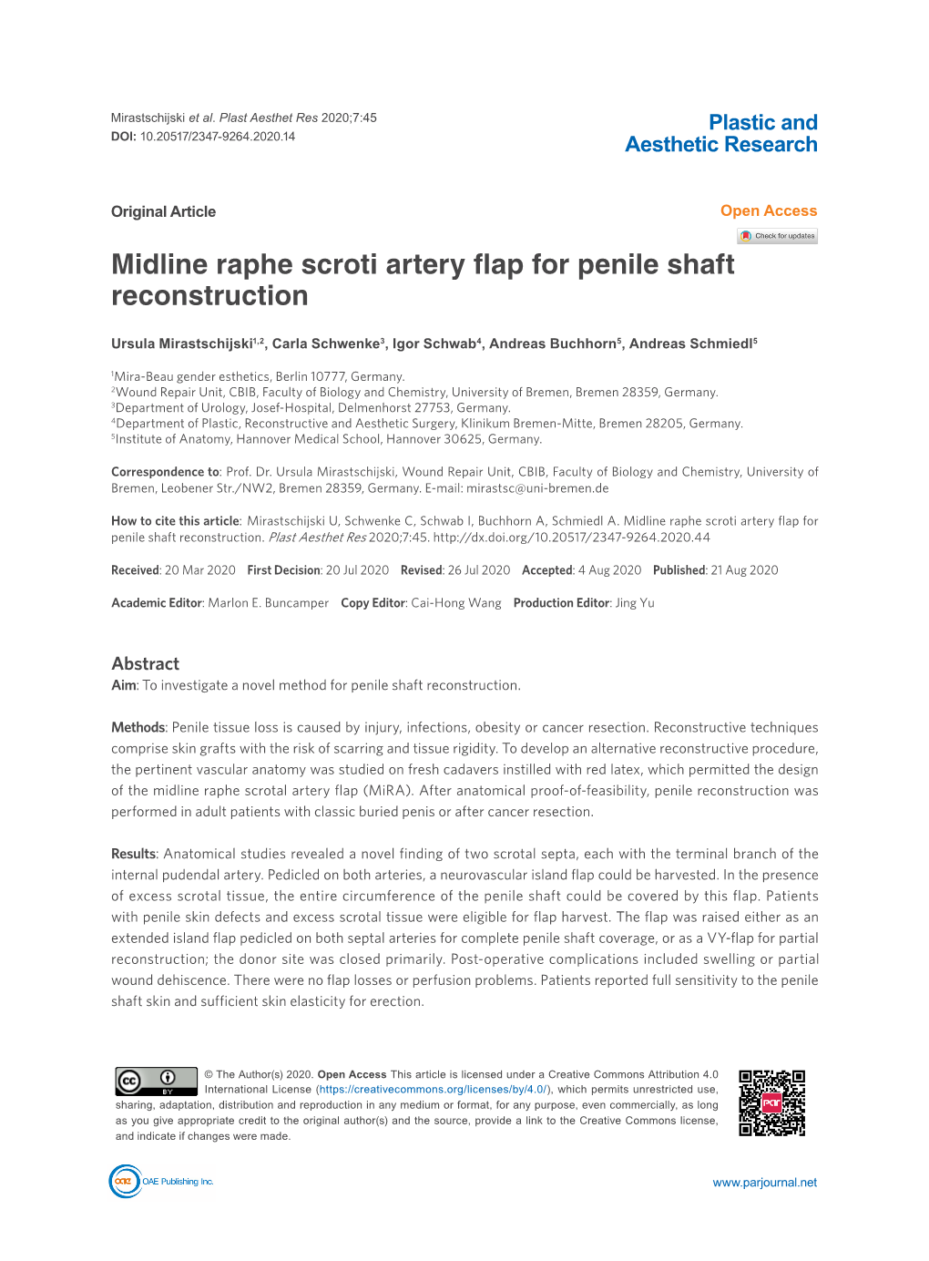 Midline Raphe Scroti Artery Flap for Penile Shaft Reconstruction