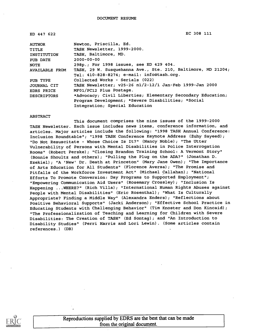 TASH Newsletter, 1999-2000. INSTITUTION TASH, Baltimore, MD