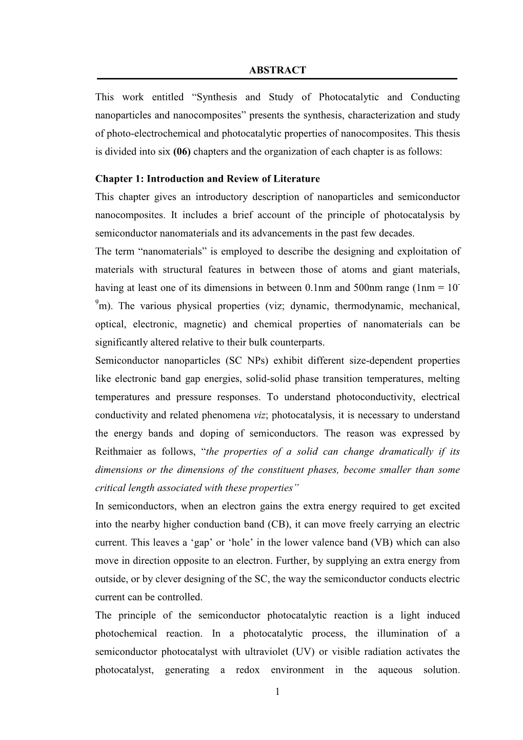 Synthesis and Study of Photocatalytic and Conducting Nanoparticles And