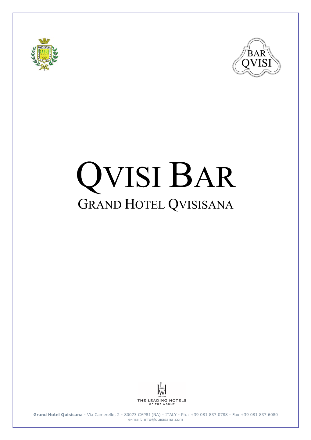 Qvisi Bar Grand Hotel Qvisisana