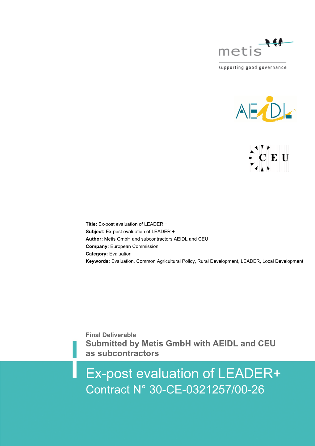 Ex-Post Evaluation of LEADER+ Contract N° 30-CE-0321257/00-26