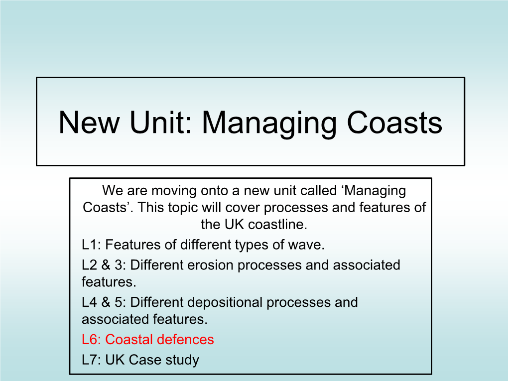 Coastal Management Strategies Why Do We Need to Protect Our Coastline?