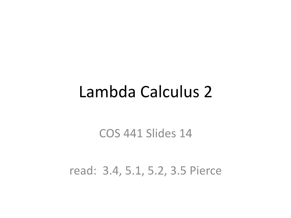 Lambda Calculus 2