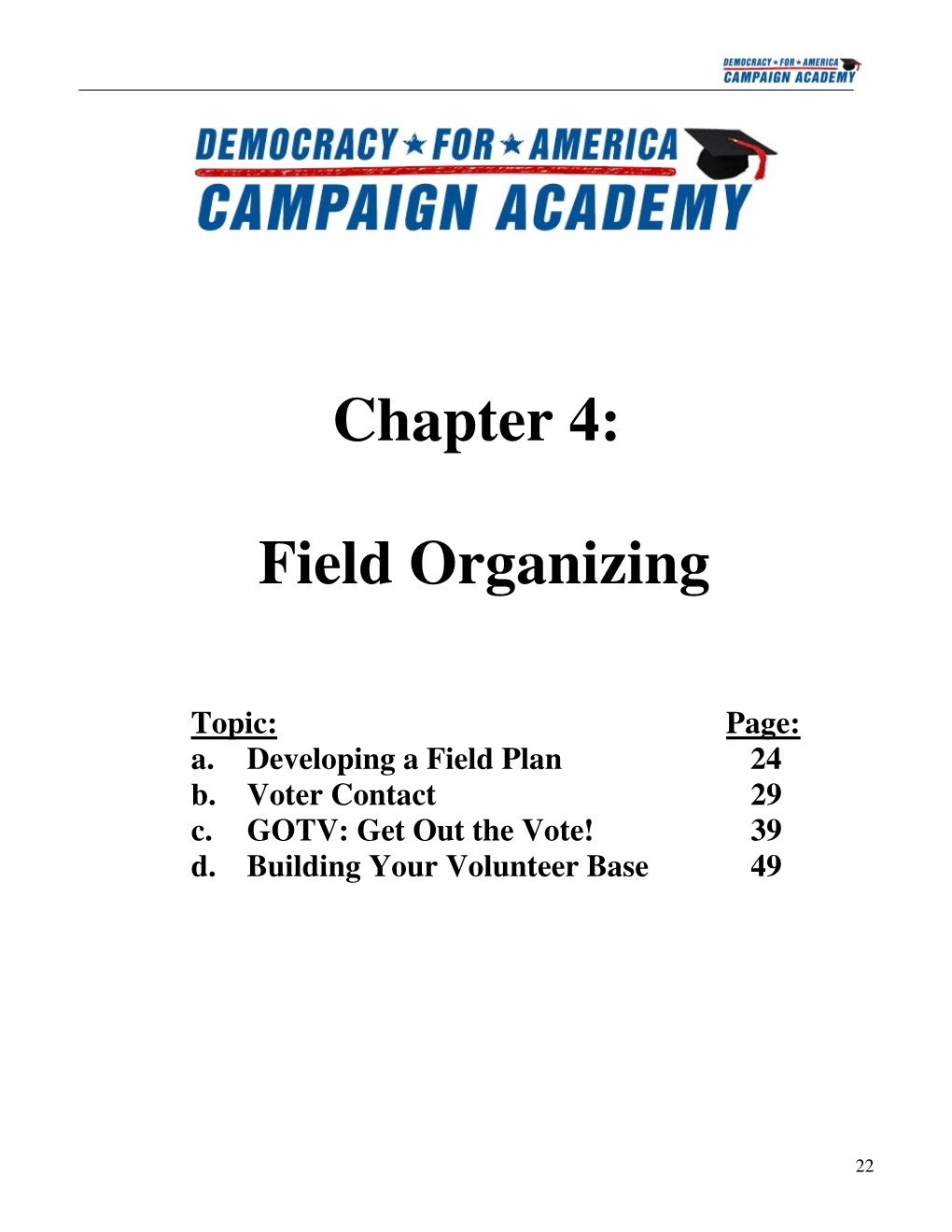 Field Organizing