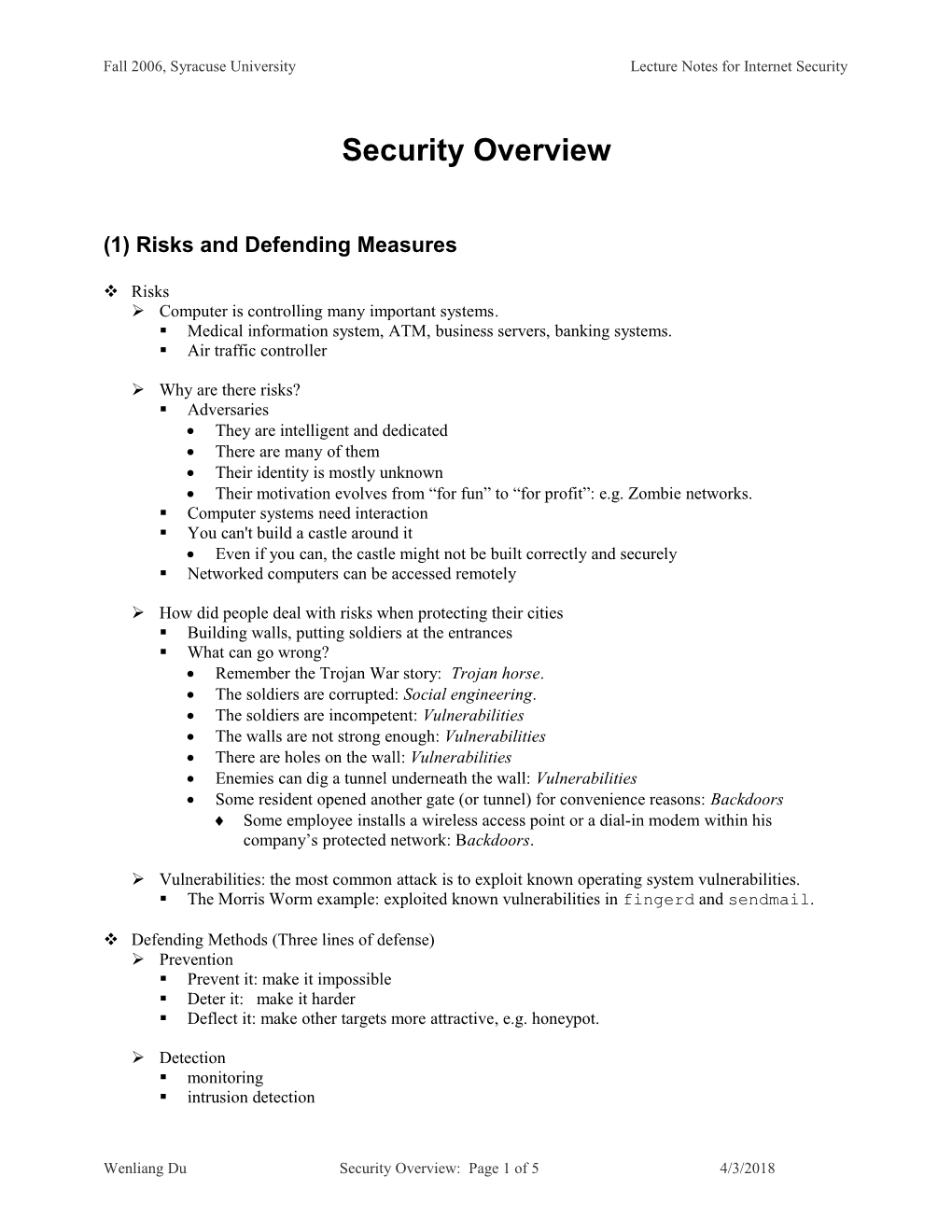 Fall 2006, Syracuse University Lecture Notes for Internet Security