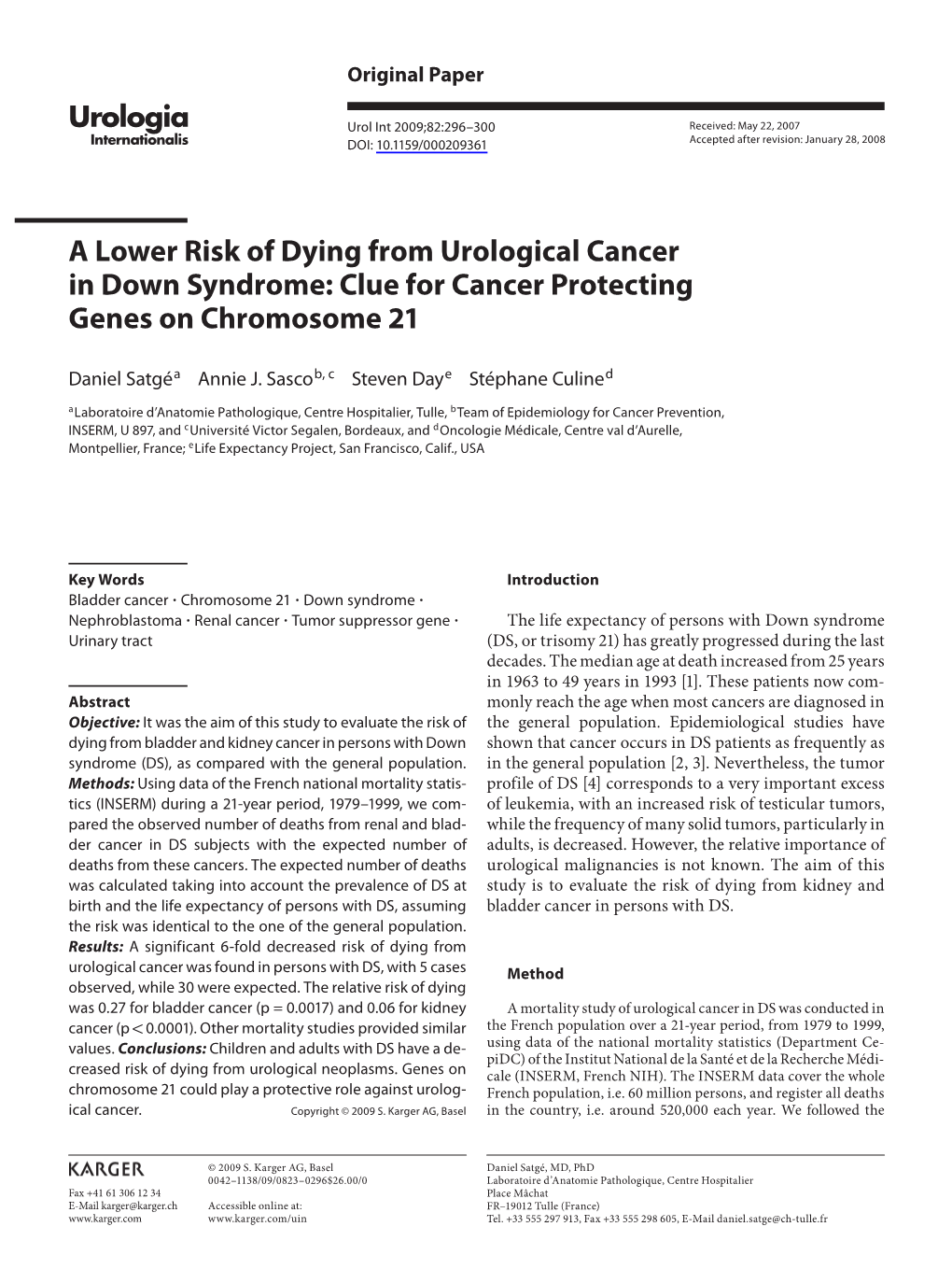 A Lower Risk of Dying from Urological Cancer in Down Syndrome: Clue for Cancer Protecting Genes on Chromosome 21