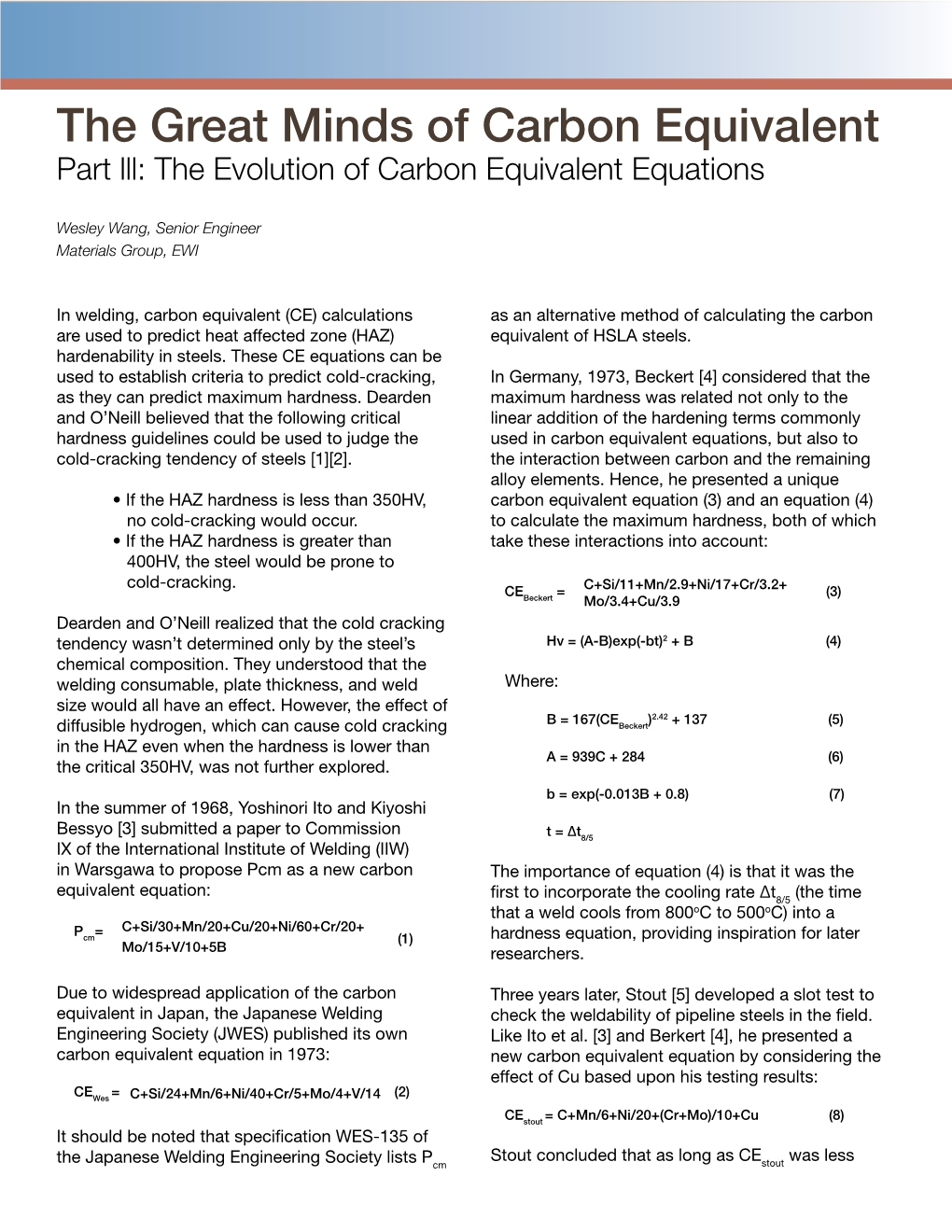 The Great Minds of Carbon Equivalent Part Lll: the Evolution of Carbon Equivalent Equations