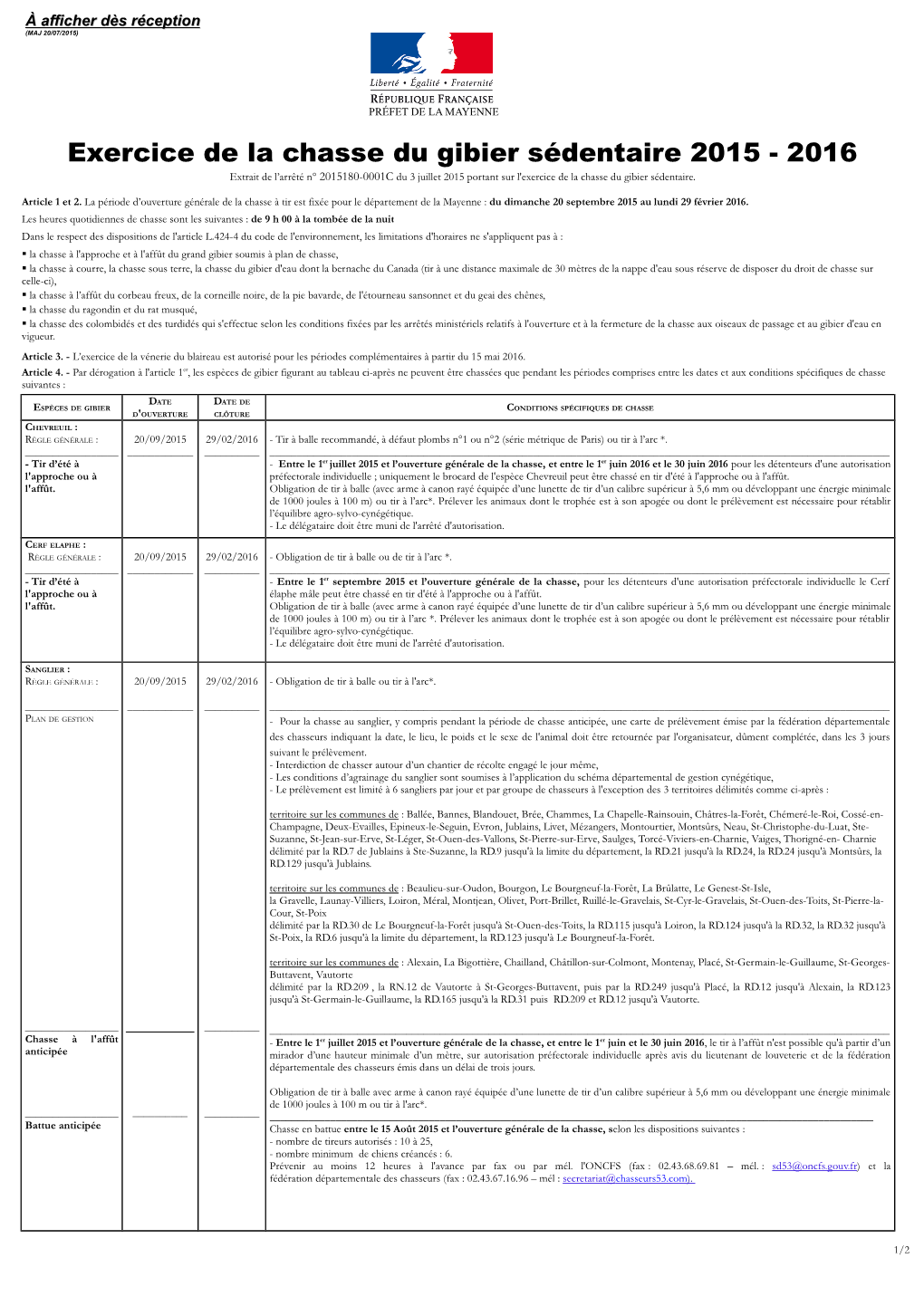Exercice De La Chasse Du Gibier Sédentaire 2015 - 2016 Extrait De L’Arrêté N° 2015180-0001C Du 3 Juillet 2015 Portant Sur L'exercice De La Chasse Du Gibier Sédentaire