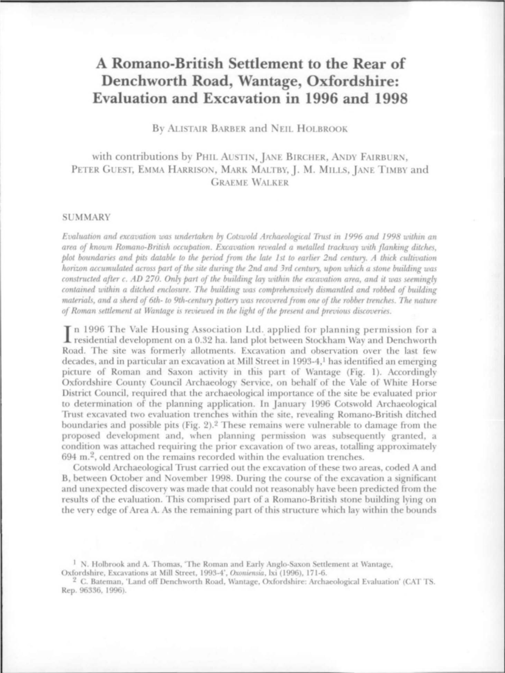 A Romano-British Settlement to the Rear of Denchworth Road, Wantage, Oxfordshire: Evaluation and Excavation in 1996 and 1998