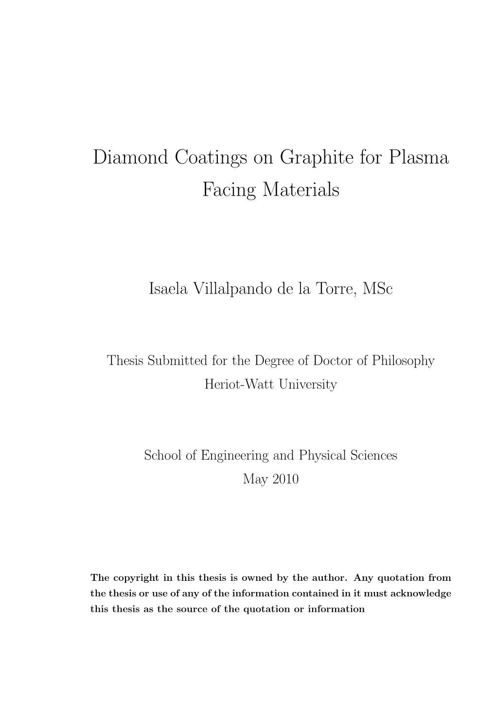 Diamond Coatings on Graphite for Plasma Facing Materials