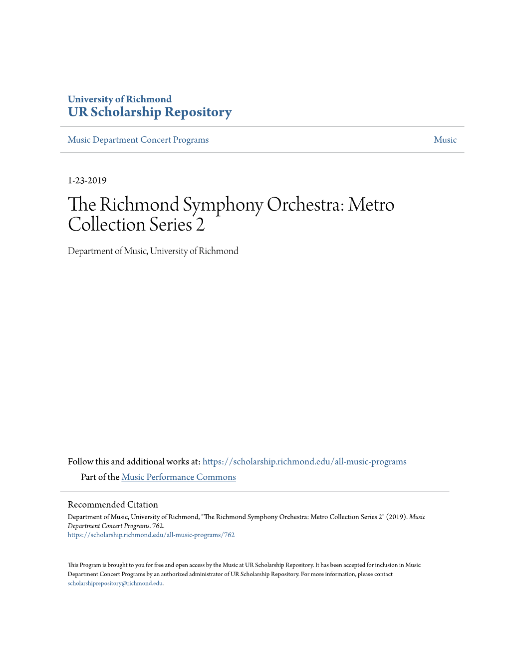 The Richmond Symphony Orchestra: Metro Collection Series 2 Department of Music, University of Richmond