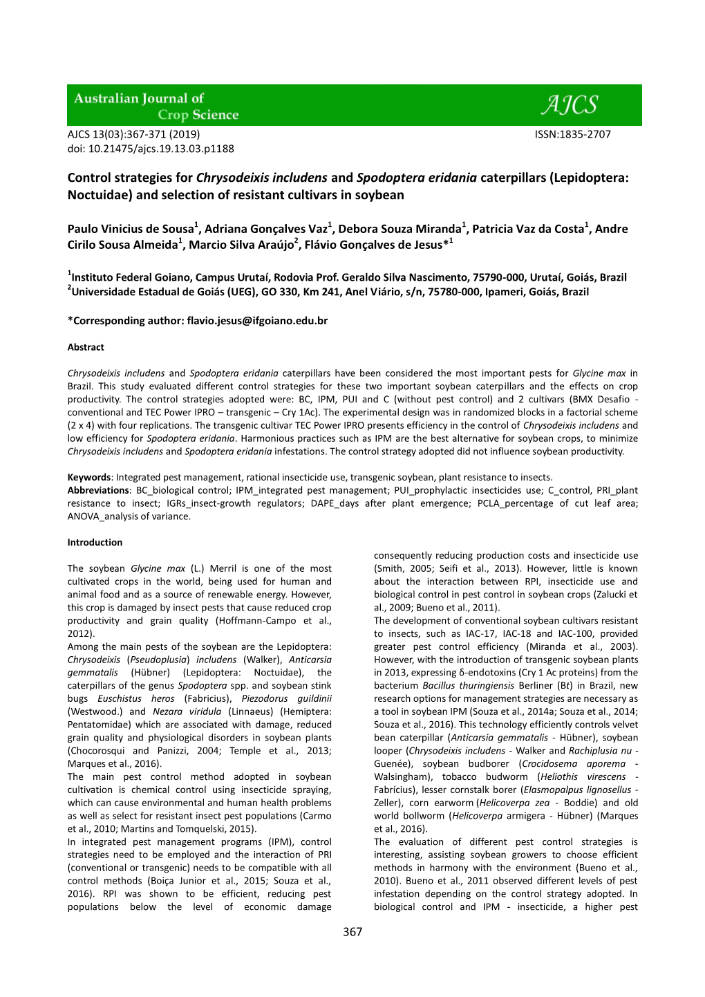 Control Strategies for Chrysodeixis Includens and Spodoptera Eridania Caterpillars (Lepidoptera: Noctuidae) and Selection of Resistant Cultivars in Soybean