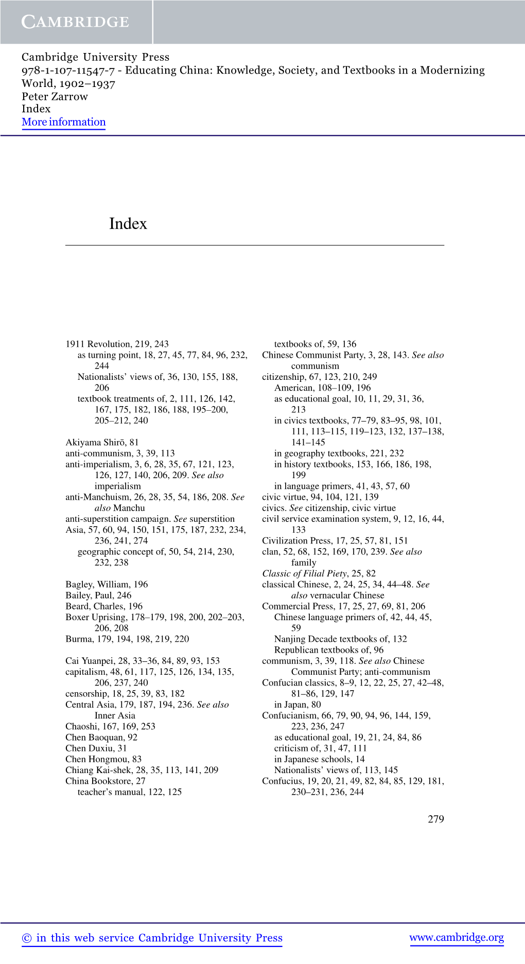 Educating China: Knowledge, Society, and Textbooks in a Modernizing World, 1902–1937 Peter Zarrow Index More Information