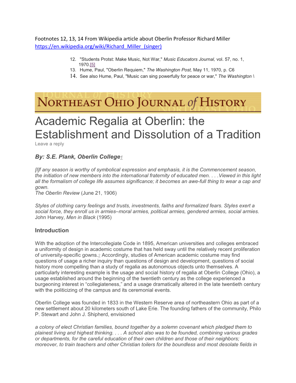Academic Regalia at Oberlin: the Establishment and Dissolution of a Tradition Leave a Reply