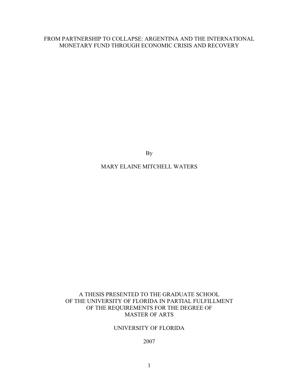 Argentina and the International Monetary Fund Through Economic Crisis and Recovery