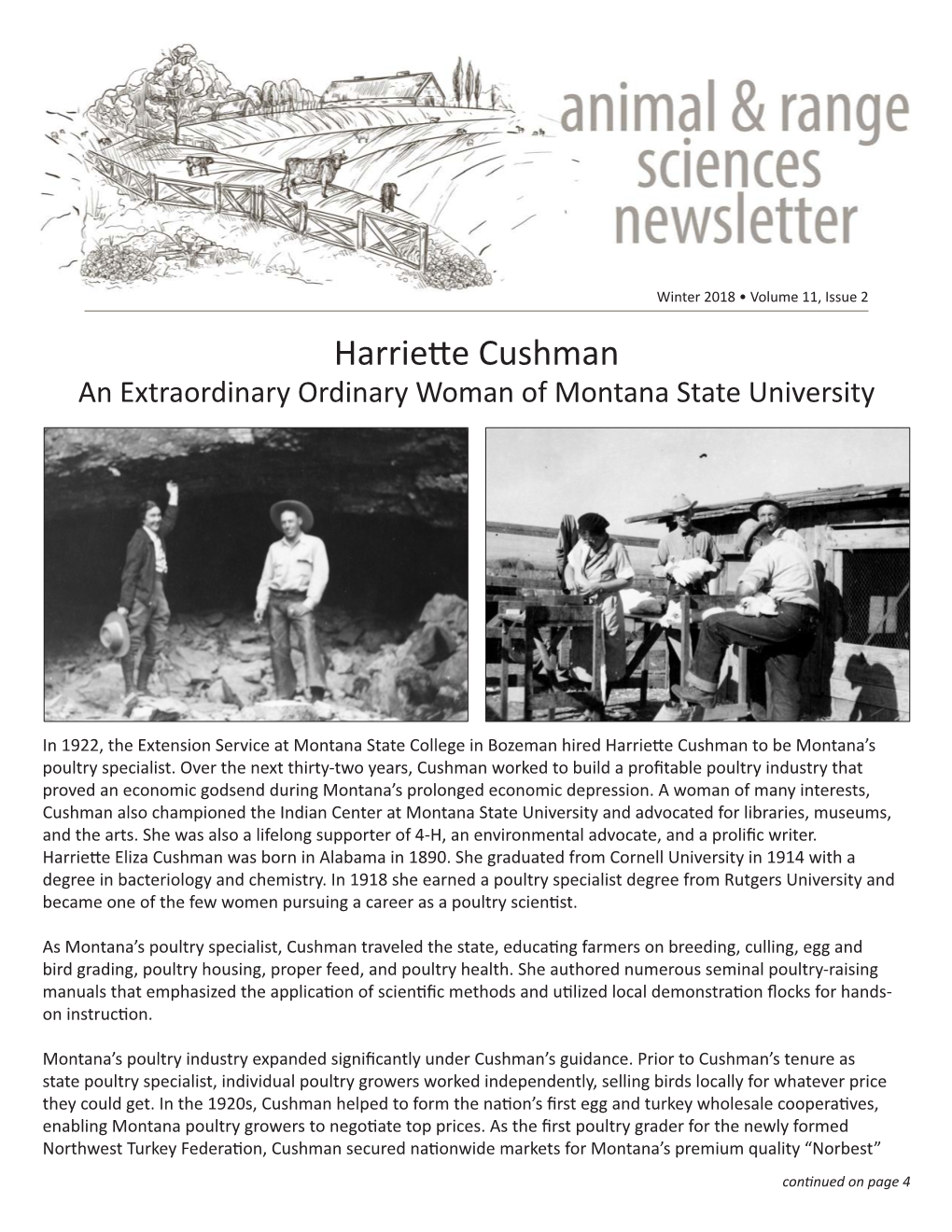 Winter 2018 • Volume 11, Issue 2 Harriette Cushman an Extraordinary Ordinary Woman of Montana State University