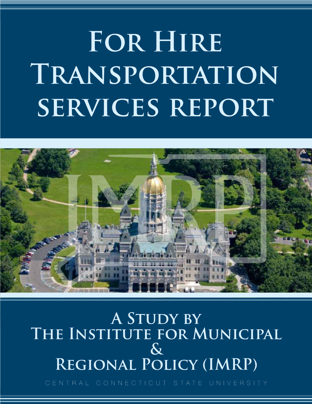 For Hire Transportation Services Report