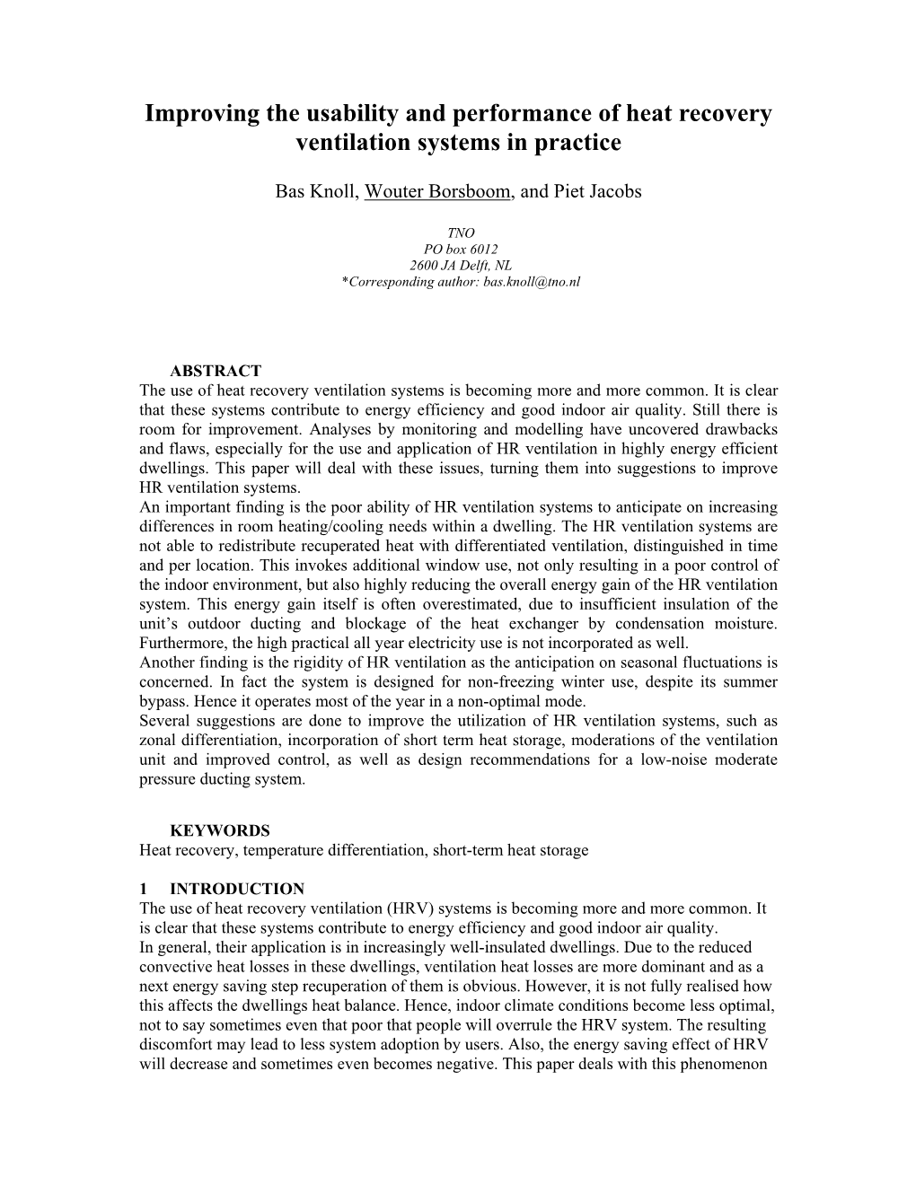 Improving the Usability and Performance of Heat Recovery Ventilation Systems in Practice