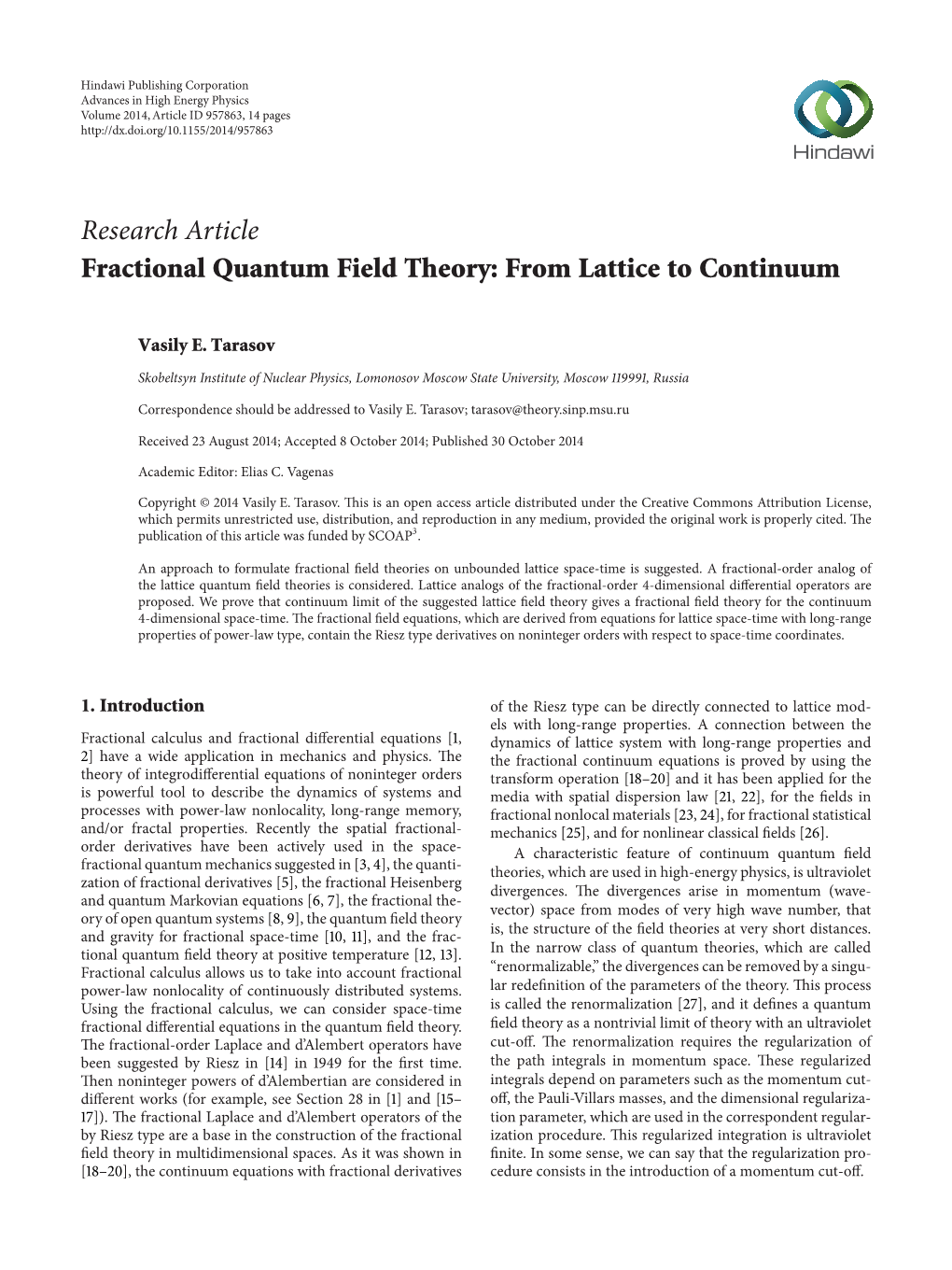 Research Article Fractional Quantum Field Theory: from Lattice to Continuum